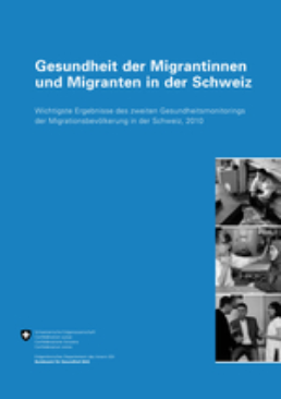 Gesundheit der Migranten in der Schweiz