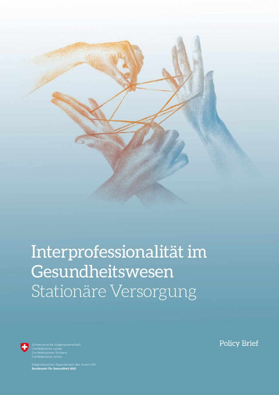 Policy Brief «Stationäre Versorgung»;