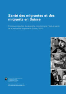Santé des migrantes et des migrants en Suisse