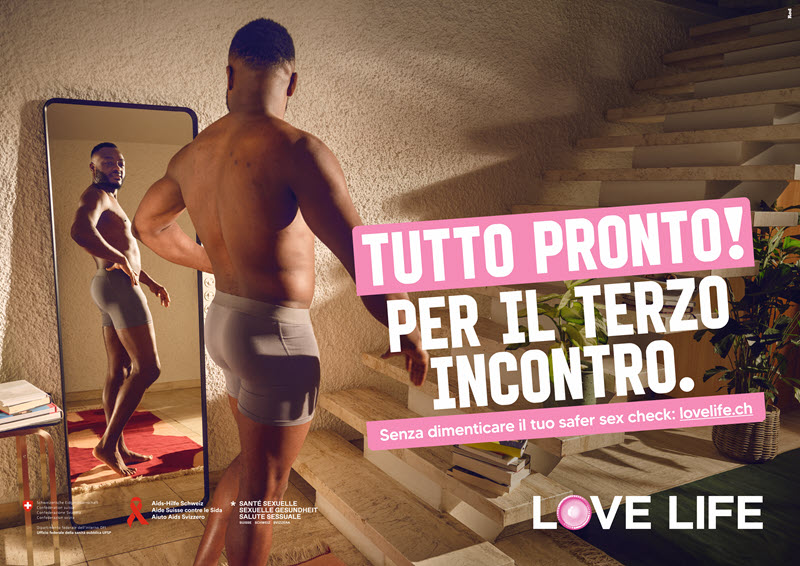 La nuova campagna LOVE LIFE: Tutto pronto! Per il terzo incontro. Senza dimenticare il tuo safer sex check: lovelife.ch